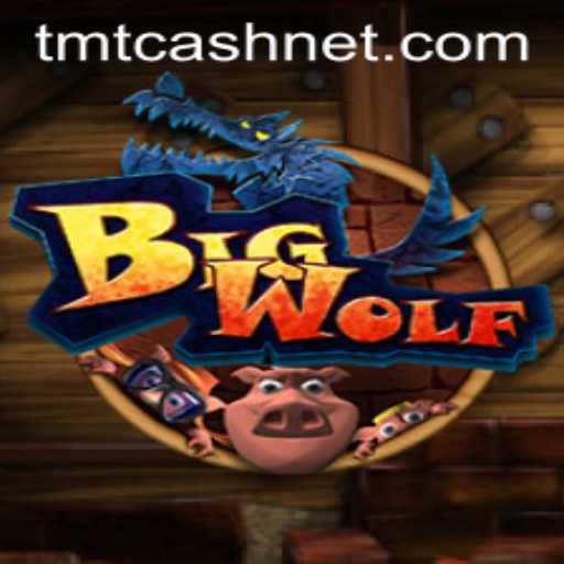 Unveiling BigWolf: A Deep Dive into the Latest TMTCash Sensation