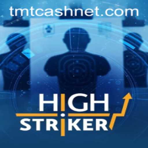 Discover the Thrill of HighStriker: A Game of Skill and Strategy with TMTCash