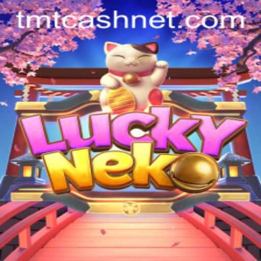 Exploring the Enchanting World of LuckyNeko and TMTCash